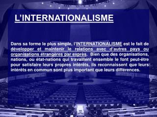 L’INTERNATIONALISME