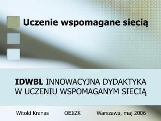 Uczenie wspomagane siecią