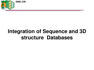 Integration of Sequence and 3D structure Databases