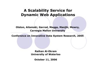 A Scalability Service for Dynamic Web Applications