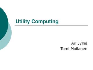 Utility Computing