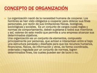 CONCEPTO DE ORGANIZACIÓN