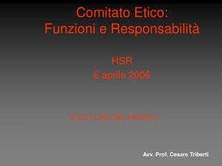 Comitato Etico: Funzioni e Responsabilità