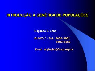INTRODUÇÃO À GENÉTICA DE POPULAÇÕES