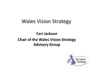 Wales Vision Strategy