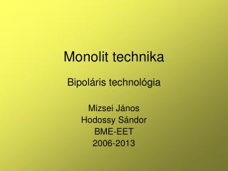 Monolit technika