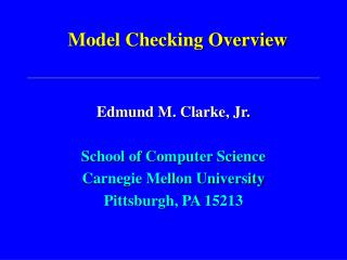 Model Checking Overview