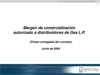 Margen de comercialización autorizado a distribuidores de Gas L.P.