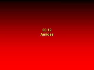 20.12 Amides