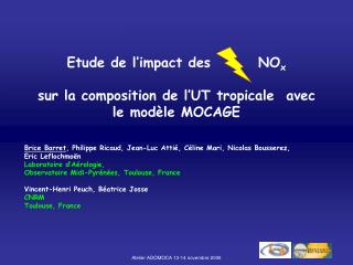 Etude de l’impact des NO x sur la composition de l’UT tropicale avec le modèle MOCAGE
