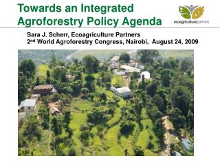 Sara J. Scherr, Ecoagriculture Partners