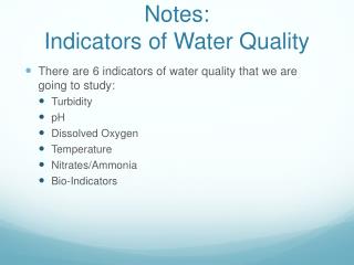 Notes: Indicators of Water Quality