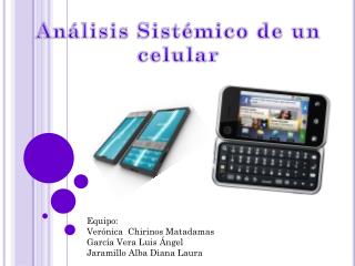 Análisis Sistémico de un celular