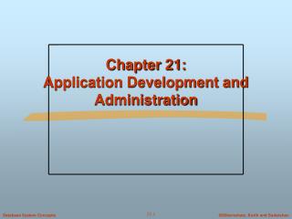 Chapter 21: Application Development and Administration