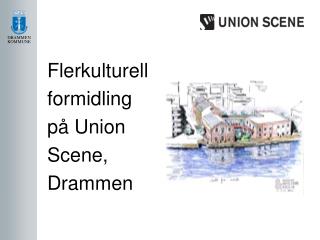 Flerkulturell formidling på Union Scene, Drammen nnekvartett