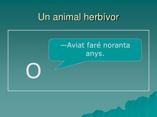 Un animal herbívor