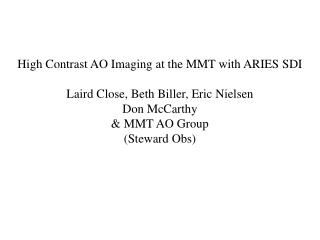 High Contrast AO Imaging at the MMT with AO