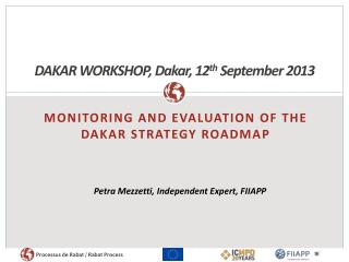 DAKAR WORKSHOP, Dakar, 12 th September 2013