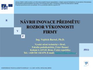 NÁVRH INOVACE PŘEDMĚTU ROZBOR VÝKONNOSTI FIRMY