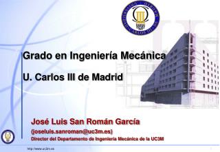 Grado en Ingeniería Mecánica U. Carlos III de Madrid