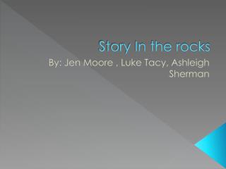 Story In the rocks