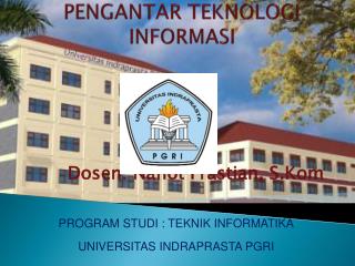 PENGANTAR TEKNOLOGI INFORMASI