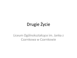 Drugie Życie