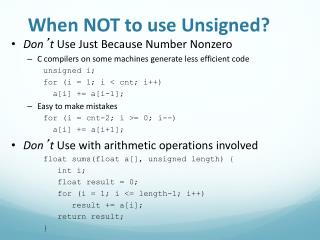 When NOT to use Unsigned?