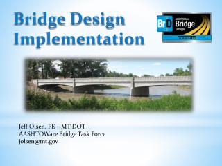 Bridge Design Implementation