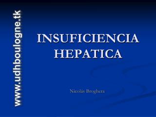 INSUFICIENCIA HEPATICA