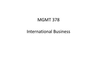 MGMT 378 International Business