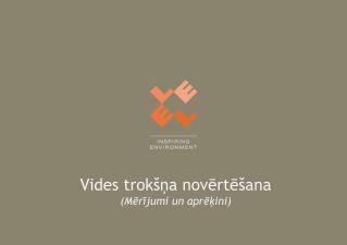 Vides trokšņa novērtēšana (Mērījumi un aprēķini)