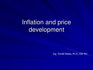 Inflation and price development