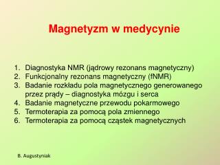 Magnetyzm w medycynie