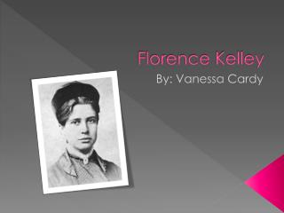 Florence Kelley