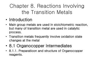 Chapter 8. Reactions Involving the Transition Metals