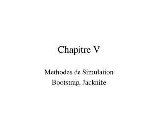 Chapitre V