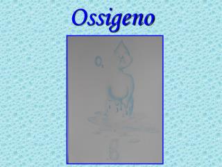Ossigeno