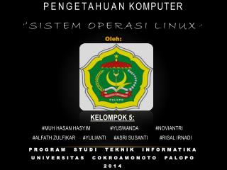 PENGETAHUAN KOMPUTER ’ ’ Sistem operasi linux ’ ’