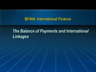 BF464: International Finance