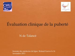 Évaluation clinique de la puberté