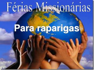 Para raparigas