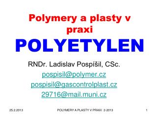 Polymery a plasty v praxi POLYETYLEN