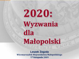 2020: Wyzwania dla Małopolski