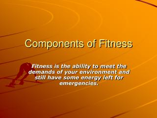 Components of Fitness