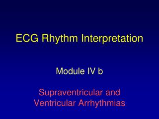 ECG Rhythm Interpretation