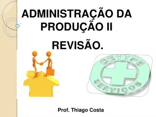 Prof. Thiago Costa
