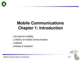 Mobile Communications Chapter 1: Introduction