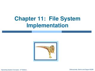 Chapter 11: File System Implementation