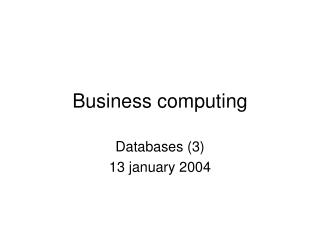Business computing
